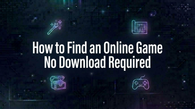 How to Find an Online Game No Download Required